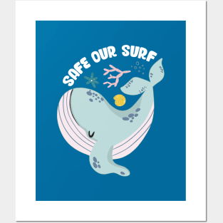 Safe our Surf quote with cute sea animal whale, starfish, coral and shell Posters and Art